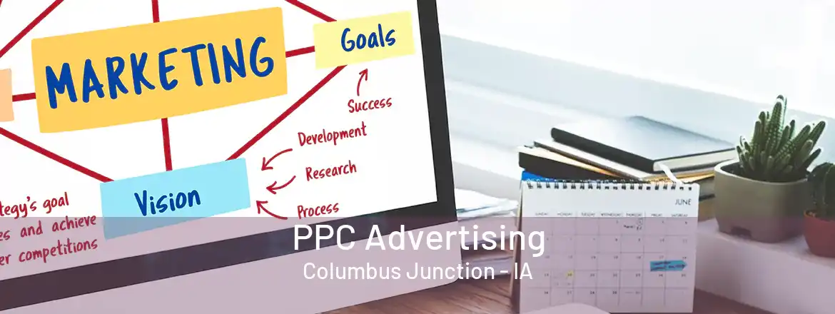 PPC Advertising Columbus Junction - IA