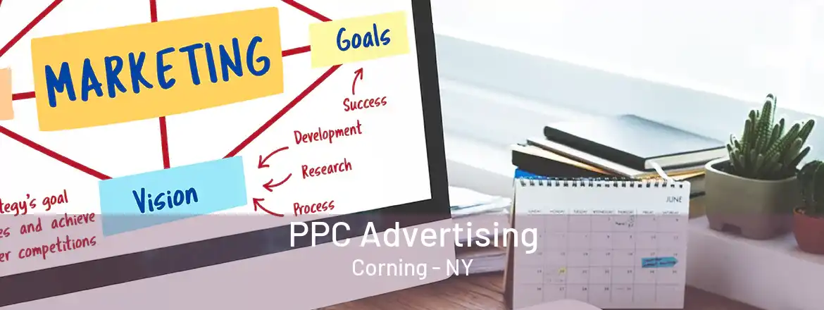 PPC Advertising Corning - NY