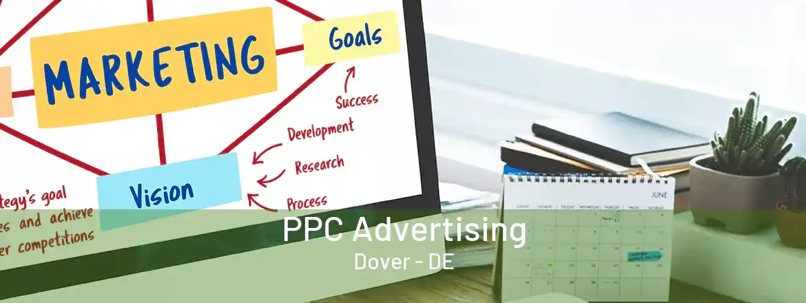 PPC Advertising Dover - DE