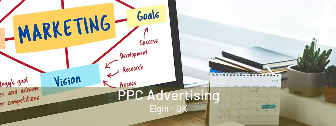 PPC Advertising Elgin - OK