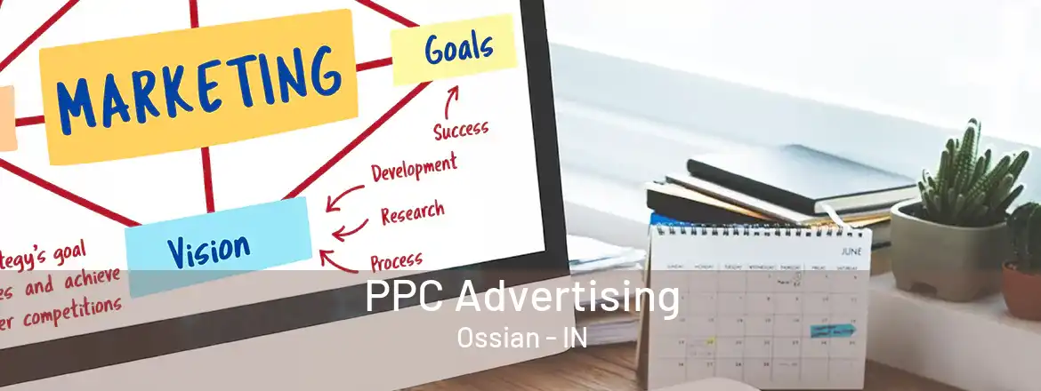 PPC Advertising Ossian - IN