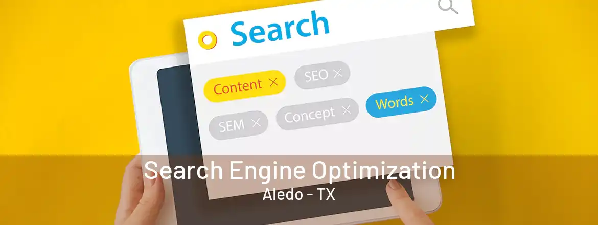 Search Engine Optimization Aledo - TX