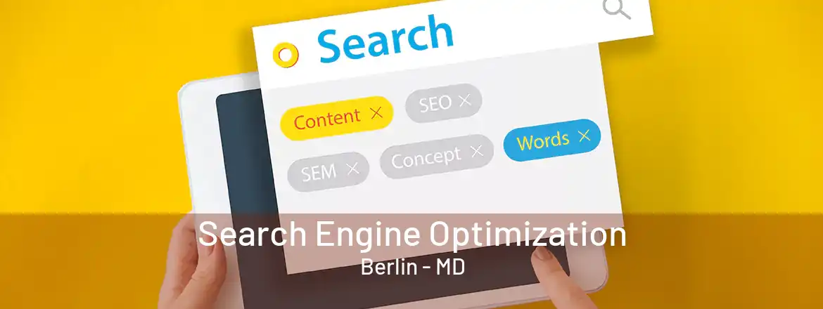  Search Engine Optimization Berlin - MD