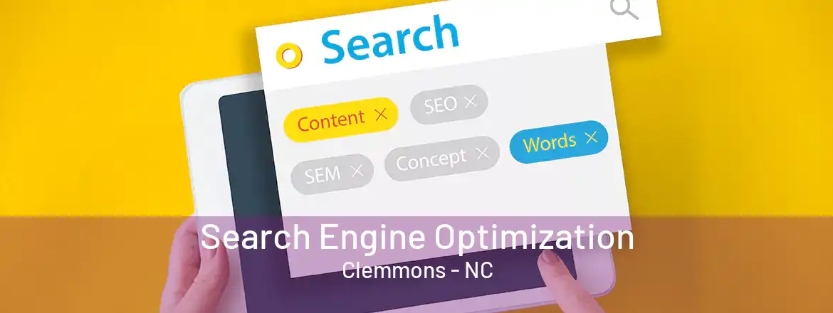 Search Engine Optimization Clemmons - NC