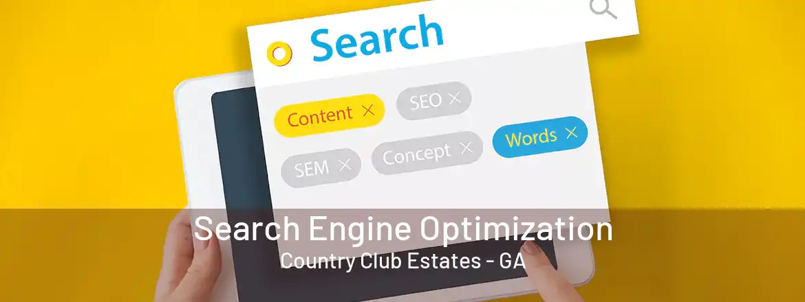 Search Engine Optimization Country Club Estates - GA