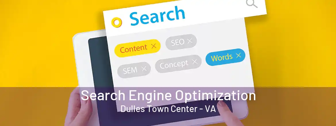 Search Engine Optimization Dulles Town Center - VA