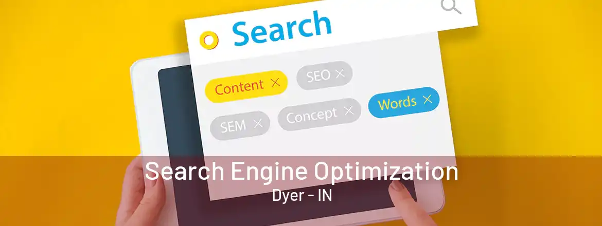 Search Engine Optimization Dyer - IN