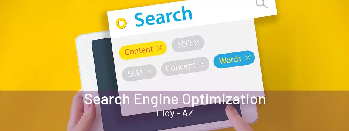 Search Engine Optimization Eloy - AZ