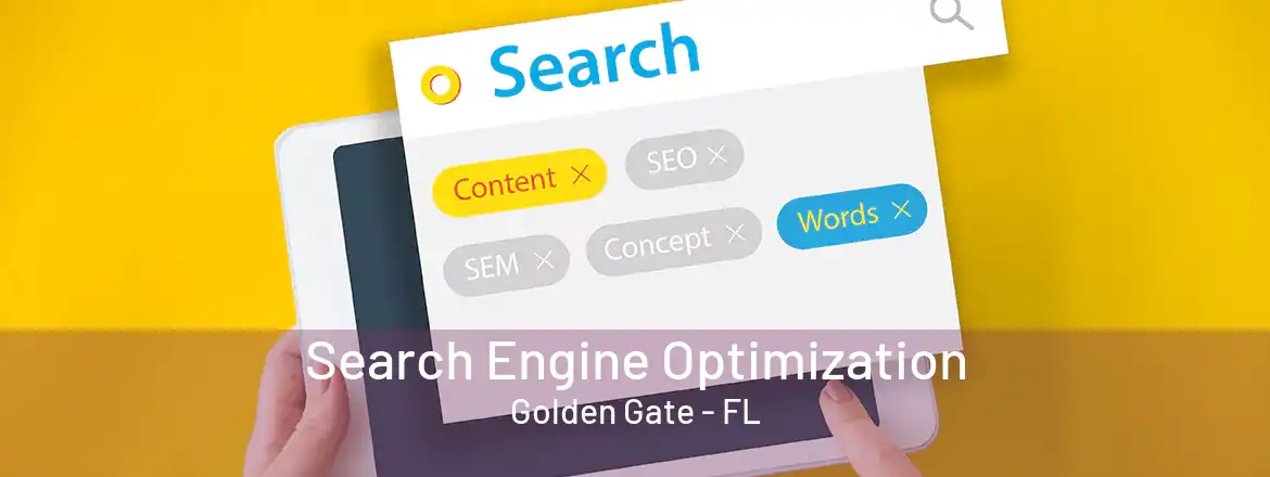 Search Engine Optimization Golden Gate - FL