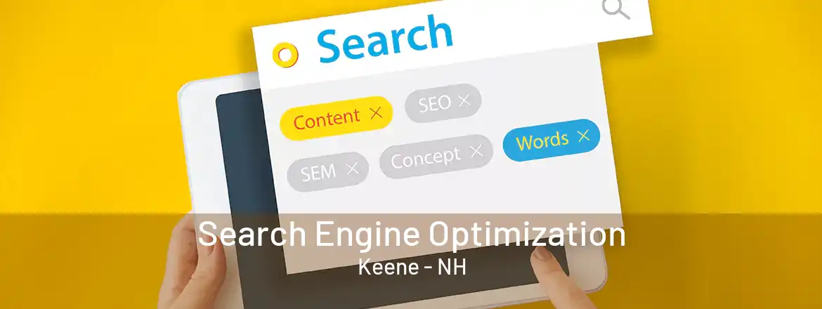 Search Engine Optimization Keene - NH