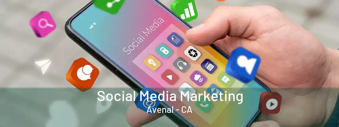 Social Media Marketing Avenal - CA