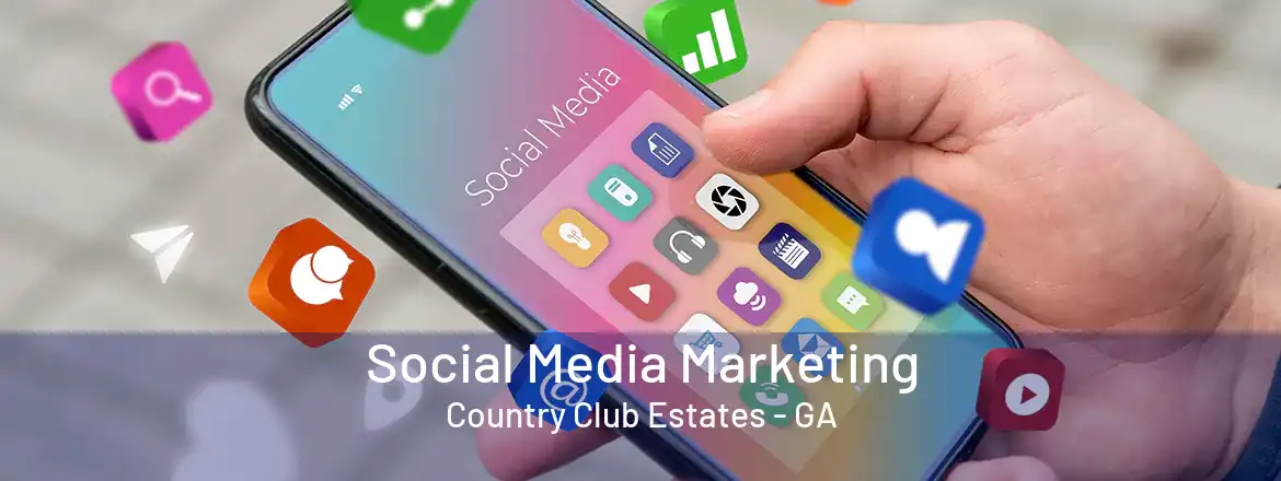  Social Media Marketing Country Club Estates - GA